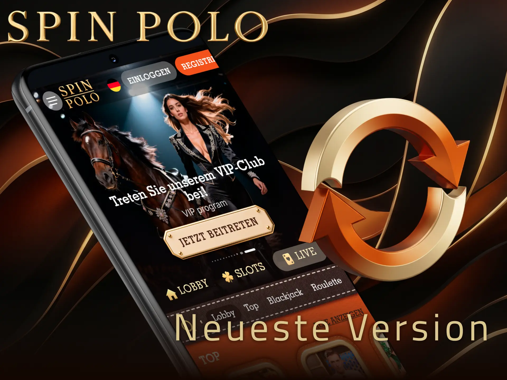Aktualisieren Sie Ihre Spinpolo App regelmäßig für die Nutzung der neuesten Version.